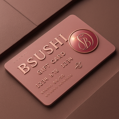 BSushi Digital Gift Card – Give the Glow ($5–$100)